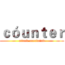 ｃóｕｎｔｅｒ (attack-mænkaɪnd)
