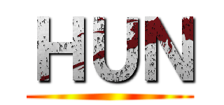 ＨＵＮ ()