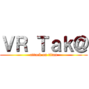 ＶＲ Ｔａｋ＠ (attack on titan)