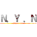 Ｎ．Ｙ ．Ｎ (Niyom nate)