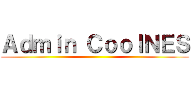 Ａｄｍｉｎ ＣｏｏｌＮＥＳ ()