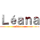 Ｌéａｎａ (Léana)