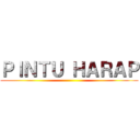 ＰＩＮＴＵ ＨＡＲＡＰ ()