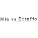 Ｍｉａ ｖｓ Ｓｔｒａｆｆｏｒｄ (The Hasnaining)