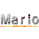 Ｍａｒｉｏ (Gomes)