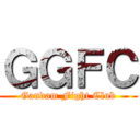 ＧＧＦＣ (Gandam Fight Club)