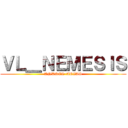 ＶＬ＿ＮＥＭＥＳＩＳ (ANDRES-ARIAS)