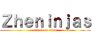 Ｚｈｅｎｉｎｊａｓ (attack on titan)