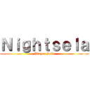 Ｎｉｇｈｔｓｅｌａ (Player Sela)