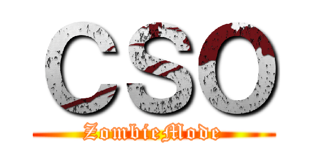 ＣＳＯ (ZombieMode)