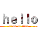 ｈｅｌｌｏ (attack on titan)