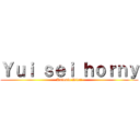 Ｙｕｉ ｓｅｉ ｈｏｒｎｙ (Antonio Ricci)