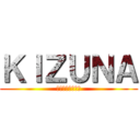 ＫＩＺＵＮＡ (謎解き脱出ゲーム)