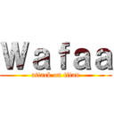 Ｗａｆａａ (attack on titan)