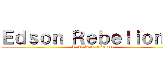 Ｅｄｓｏｎ Ｒｅｂｅｌｉｏｎ Ｚ (Jogos Retro e Atuais)