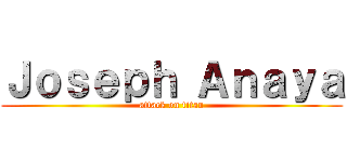 Ｊｏｓｅｐｈ Ａｎａｙａ (attack on titan)