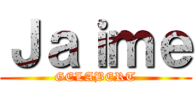 Ｊａｉｍｅ (GELABERT)
