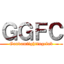 ＧＧＦＣ (Gandamfightingclub)