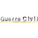 Ｇｕｅｒｒａ Ｃｉｖｉｌ (attack on titan)