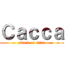 Ｃａｃｃａ (attack on titan)