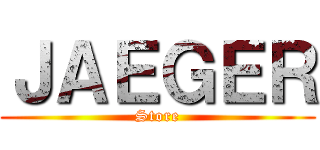 ＪＡＥＧＥＲ (Store)