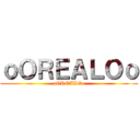ｏＯＲＥＡＬＯｏ (oOREALOo)