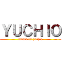 ＹＵＣＨＩＯ (attack on yuchio)