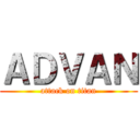 ＡＤＶＡＮ (attack on titan)