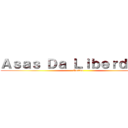 Ａｓａｓ Ｄａ Ｌｉｂｅｒｄａｄｅ (Guilda)