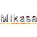 Ｍｉｋａｓａ (Mi casa)