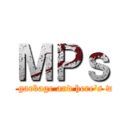 ＭＰｓ (are garbage and here's why)