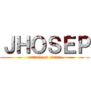 ＪＨＯＳＥＰ (attack on titan)