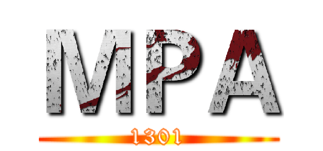 ＭＰＡ (1301)