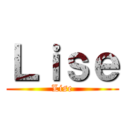 Ｌｉｓｅ (Lise)