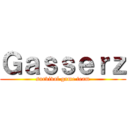 Ｇａｓｓｅｒｚ (survival game team)