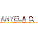 ＡＮＹＥＬＡ Ｄ． (attack on titan)