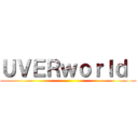 ＵＶＥＲｗｏｒｌｄ  ()