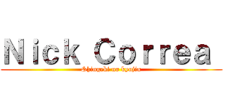 Ｎｉｃｋ Ｃｏｒｒｅａ  (Shingeki no kyojin)