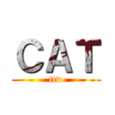 ＣＡＴ (ftw)