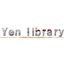 Ｙｅｎ ｌｉｂｒａｒｙ (otaku quang ninh group)