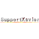 ＳｕｐｐｏｒｔＸａｖｉｅｒ (Xavier影)
