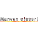 Ｍａｒｗａｎ ｅｌａｓｓｒｉ (attack on titan)