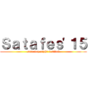 Ｓａｔａｆｅｓ'１５ (saturday night festival)