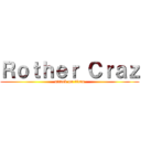 Ｒｏｔｈｅｒ Ｃｒａｚ (attack on titan)
