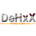 ＤｅＨｘＸ (Gaming & Fun)
