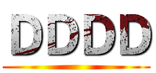 ＤＤＤＤ ()