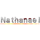 Ｎａｔｈａｎａｅｌ (Leane ou rien)