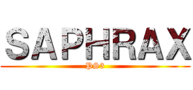 ＳＡＰＨＲＡＸ (PS3)