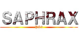 ＳＡＰＨＲＡＸ (PS3)