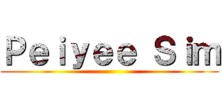 Ｐｅｉｙｅｅ Ｓｉｍ ()